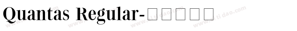 Quantas Regular字体转换